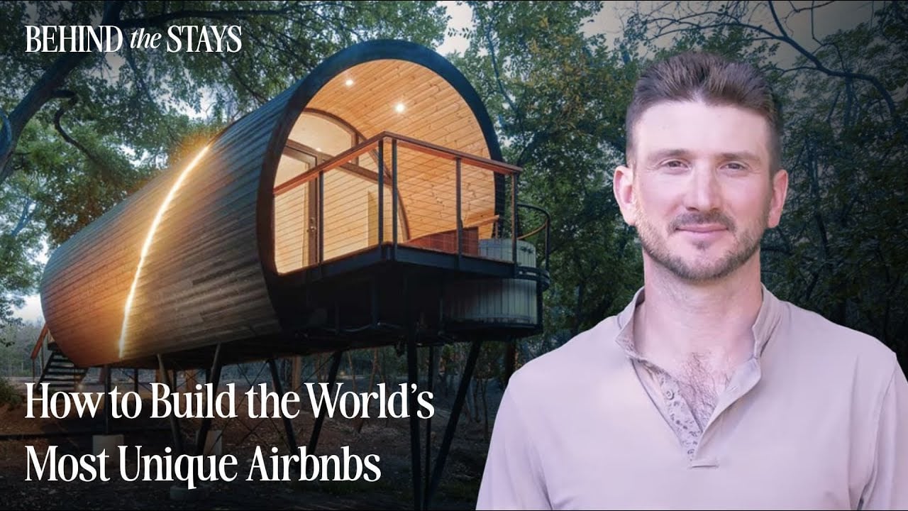 How to Build the World's Most Unique Airbnbs video thumbnail